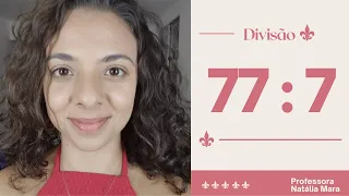 "77/7" "77:7" "Dividir 77 por 7" "Dividir 77 entre 7" "77 dividido por 7" "aula matematica" "77%7"