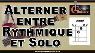 Astuce impro : alterner entre rythmique et solo