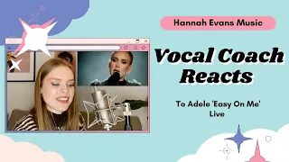 Vocal Coach Reacts to Adele 'Easy on Me' Live