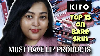 TOP 15 KIRO BEAUTY BEST SELLING LIP PRODUCTS| BARE SKIN SWATCHES || Must Haves for All Skintones
