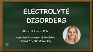 Electrolyte Disorders - Complete Lecture | Health4TheWorld Academy