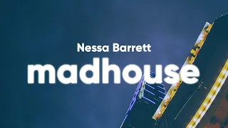 Nessa Barrett - madhouse (Clean - Lyrics)