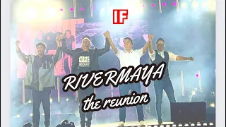 IF | RIVER MAYA THE REUNION