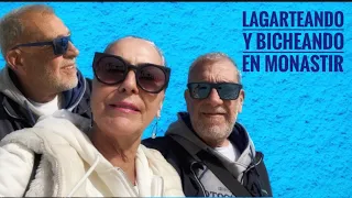 LAGARTEANDO y BICHEANDO en MONASTIR   Marzo 2023 #584