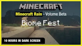 🎧  Minecraft Rain | Biome Fest | Minecraft Music | 10 Hours in Dark Screen