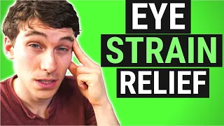 How To Get Rid of EYE STRAIN - 7 Tips to Avoid Eye Strain