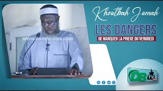 KHUTBA : Les dangers de manquer la prière du vendredi | Oustaz Oumar Ahmad SALL | 10-02-2023