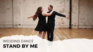 "STAND BY ME" BY BEN E. KING | WEDDING DANCE ONLINE | TUTORIAL AVAILABLE 👇🏼