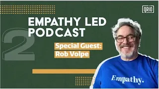 Empathy-Led EP02/S2: FIVE STEPS TO EMPATHY