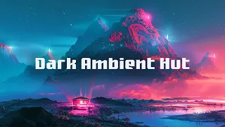 Deep Ambient ️⛺ Relaxing Space Dark Ambient 🎧 Background Relaxing Ambience