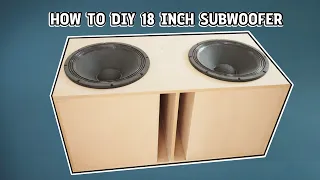 How To DIY 18 Inch Subwoofer| Big Profit Business| For Creative Minds!!