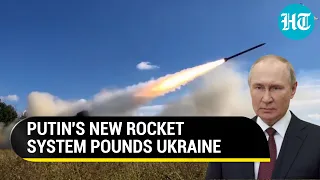 Russia unveils 'Tornado-S' rocket launcher; Putin's new fiery MLRS rains fire on Ukraine