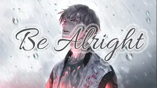 Nightcore - Be Alright - 1 Hour