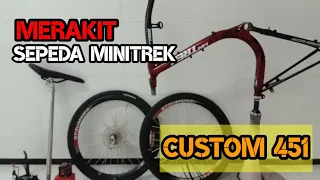 Merakit Sepeda Minitrek Custom 451 II @Jack Trian