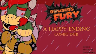Bowsers fury Story #3 A Happy Ending