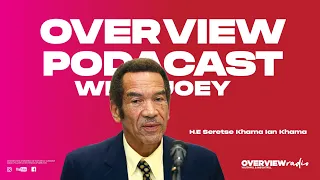 Episode 58|H.E Dr. Lt. Gen. Seretse Khama Ian Khama on Tales,Royalty,BDF,Politics,President Masisi