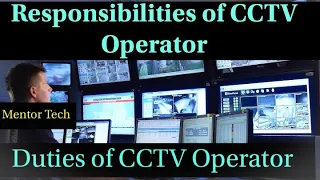 Duties and Responsibilities of CCTV Operator | CCTV operator Training | Mentor Tech