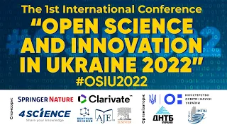 The 1st International Conference "Open Science and Innovation in Ukraine"  (27-28.10.2022)
