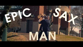 EPIC SAX MAN (2024 Edition)