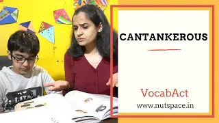 Cantankerous meaning | VocabAct | English Vocabulary Builder | NutSpace