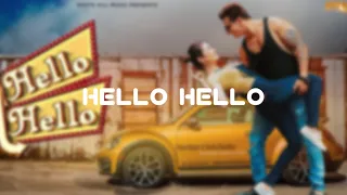 Hello Hello (Slowed + Reverb) | Prince Narula | Yuvika Chaudhary |