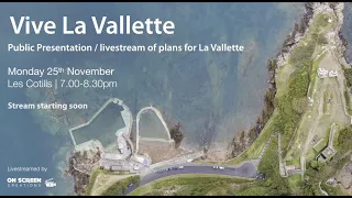 Vive La Vallette public presentation - Monday 25th November