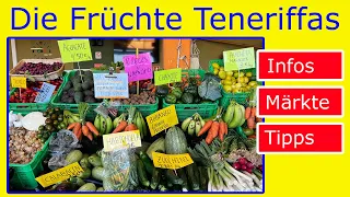 Die Früchte Teneriffas