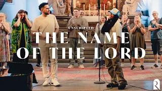 The Name Of The Lord | REVERE Unscripted (Live)