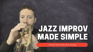 Jazz Improvisation Made Simple