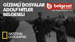 Gizemli Dosyalar Adolf Hitler Belgeseli - Türkçe Dublaj