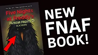 NEW FNAF BOOK REVEALED! (Fazbear Frights 6: Blackbird)