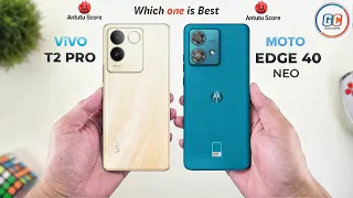 ViVO T2 Pro Vs Motorola Edge 40 Neo
