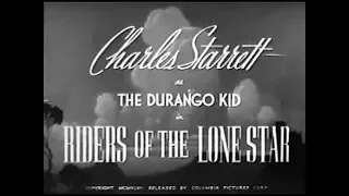 The Durango Kid - Riders Of The Lone Star - Charles Starrett, Smiley Burnette