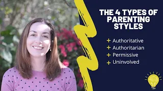 PARENTING STYLES AND THEIR EFFECTS – positive parenting vs permissive, authoritarian, authoritative