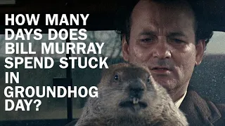 How Many Days Does Bill Murray Spend Stuck In Groundhog Day?