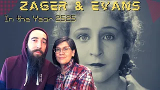 Zager & Evans - In the Year 2525 (REACTION) with my wife