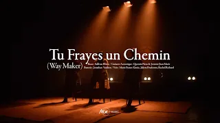 MLK Music - WayMaker / Tu frayes un chemin