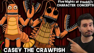 What Needs To Be In FNAF | Casey The Crawfish | Five Nights At Freddy's | Character Concepts