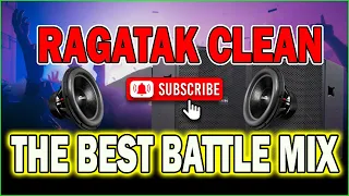 RAGATAK CLEAN BATTLE MIX MUSIC . BEST RAGATAK POWER LOVE SONGS REMIX 2023