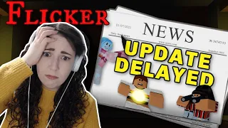 Where is the Roblox Flicker UPDATE?!?