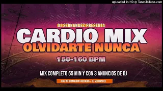 CARDIO MIX DEMO -OLVIDARTE NUNCA 150 - 160 BPM -DJ SERNANDEZ