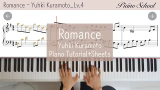 [Pianoschool] Romance - Yuhki Kuramotol(유키 구라모토) l Pianotutorial + Pianosheets