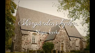 Skärgårdskyrkor - Nagu kyrka - Archipelago Churches - Nauvon kirkko