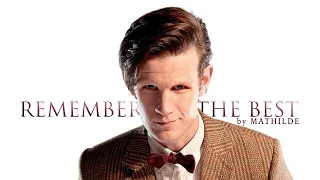 Doctor Who | Remember the Best (Eleventh Doctor)