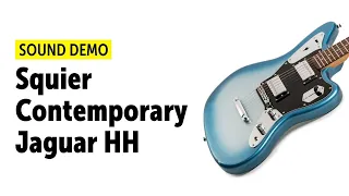 Squier Contemporary Jaguar HH - Sound Demo (no talking)