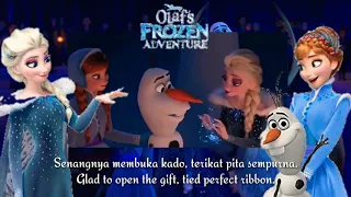 [HQ] Olaf's Frozen Adventure - When We're Together (Saat Kita Bersama) Indonesian (S+T)
