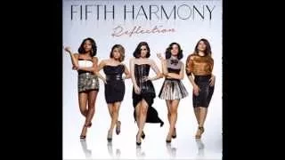 Fifth Harmony - Reflection ( Chipmunk Version )