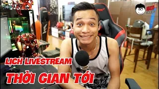 Lịch Livestream trong thời gian tới.