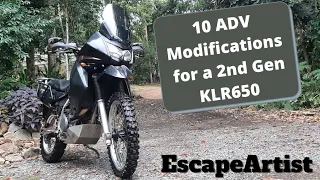 EscapeArtist - 10 ADV modifications for a 2nd generation KLR650