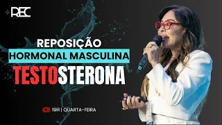 REPOSIÇÃO HORMONAL MASCULINA: TESTOSTERONA | LIVE #006